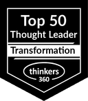Thinkers360 Top 50 Thought Leader — Transformation